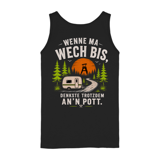 WENNE MA WECH BIST Kopie - Ladies Tank-Top