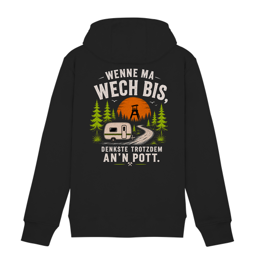 WENNE MA WECH BIST Kopie - Zipper